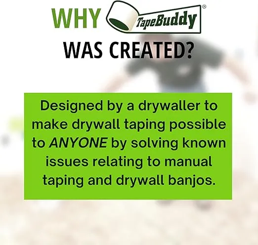TapeBuddy Drywall Tape Dispenser by Buddy Tools LLC - Drywall Taping Tool Applies Joint Compound to Std. Drywall Tape in One Step - Saves Time & Money vs. Messy Manual Taping and a Heavy Drywall Banjo