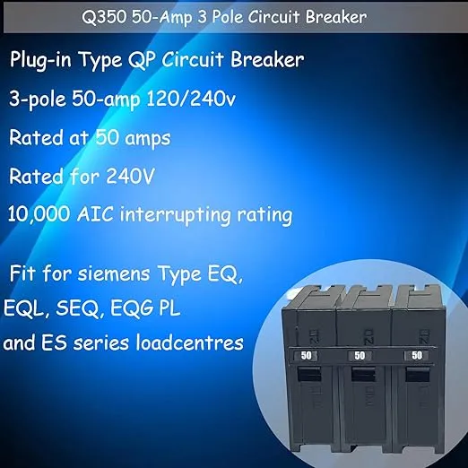 Q350 Circuit Breaker, 3 Pole 50-Amp, 120/240v, Fit for Siemens Type EQ, EQL, SEQ, EQG, PL and ES Series loadcentres.Plug-in Standard Circuit Breaker,Thermal Magnetic Protection